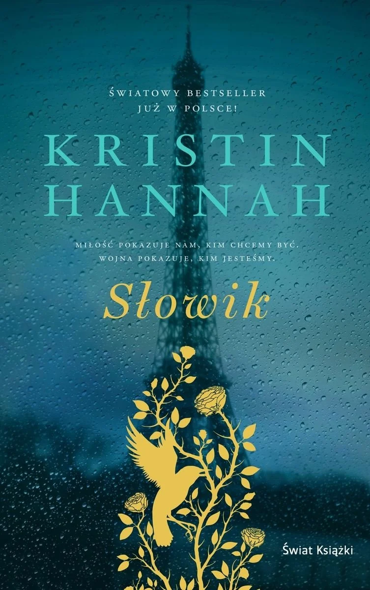 Polecam do przeczytania w kwietniu: Kristin Hannah „Słowik”